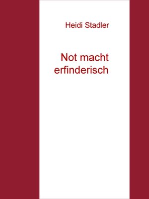 cover image of Not macht erfinderisch